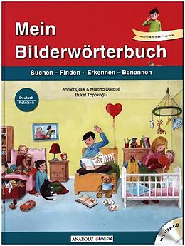 Fester Einband Mein Bilderwörterbuch, Deutsch - Polnisch, m. Audio-CD von Ahmet Çelik, Martina Ducqué