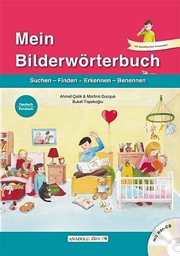 Fester Einband Mein Bilderwörterbuch, Deutsch - Persisch, m. Audio-CD von Ahmet Çelik, Martina Ducqué