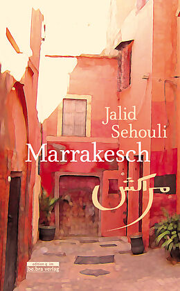 Fester Einband Marrakesch von Jalid Sehouli