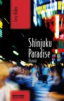 Fester Einband Shinjuku Paradise von Hideo Levy