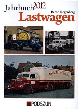 Kartonierter Einband Jahrbuch Lastwagen 2012 von Bernd Regenberg