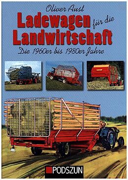 Fester Einband Ladewagen für die Landwirtschaft von Oliver Aust
