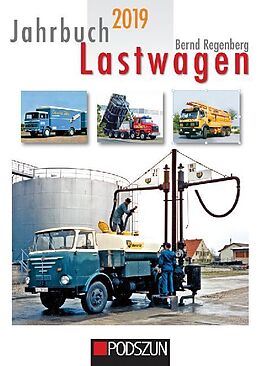 Kartonierter Einband Jahrbuch Lastwagen 2019 von Bernd Regenberg