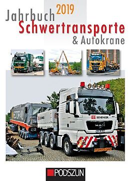 Kartonierter Einband Jahrbuch Schwertransporte & Autokrane 2019 von Michael Bergmann, Tim Cotton, Wolfgang u a Weinbach