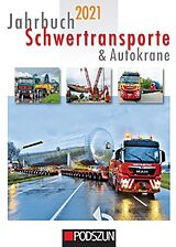 Kartonierter Einband Jahrbuch Schwertransporte & Autokrane 2021 von 