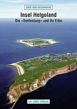 Kartonierter Einband Insel Helgoland von Jörg Andres