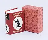 Fester Einband Liebesgedichte von Johann Wolfgang von Goethe