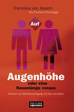 E-Book (pdf) Auf Augenhöhe oder eine Nasenlänge voraus von Franziska von Aspern