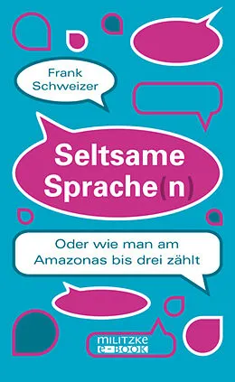 E-Book (epub) Seltsame Sprache(n) von Frank Schweizer