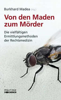 E-Book (epub) Von den Maden zum Mörder von 