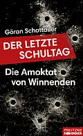 E-Book (epub) Der letzte Schultag von Göran Schattauer