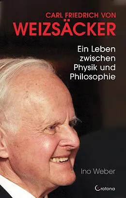 E-Book (epub) Carl Friedrich von Weizsäcker von Ino Weber