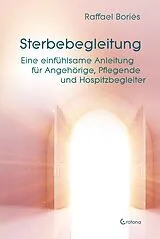 Buch Sterbebegleitung von Raffael Boriés