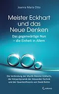 E-Book (epub) Meister Eckhart und das Neue Denken von Joanna Maria Otto