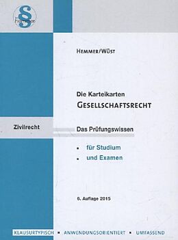 Loseblatt Die Karteikarten Gesellschaftsrecht von Karl-Edmund Hemmer, Achim Wüst