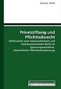 Kartonierter Einband Privatstiftung und Pflichtteilsrecht von Georg A. Stöckl