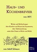 Fester Einband Haus- und Küchenbrevier von 1875 von Adolf Schwarz