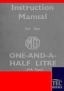 Couverture cartonnée Instruction Manual for the MG 1,5 Litre de Anonym Anonym