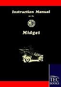 Couverture cartonnée Instruction Manual for the MG Midget de Anonym Anonym