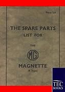 Couverture cartonnée Spare Parts Lists for the MG Magnette de Anonym Anonym