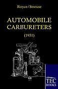 Kartonierter Einband Automobile Carbureters von D. Royce, C. Strouse