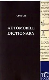 Kartonierter Einband Automobile Dictionary von Albert Clough