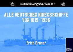 Kartonierter Einband Alle deutschen Kriegsschiffe von 1815 - 1936 von Erich Gröner