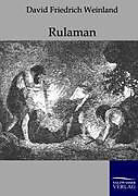 Kartonierter Einband Rulaman von David Friedrich Weinland