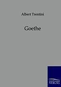 Kartonierter Einband Goethe von Albert Trentini