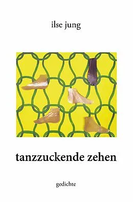 E-Book (epub) tanzzuckende zehen von Ilse Jung