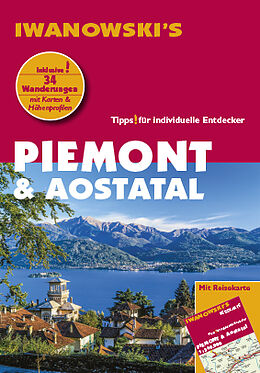 Couverture cartonnée Piemont &amp; Aostatal - Reiseführer von Iwanowski de Sabine Gruber, Ralph Zade