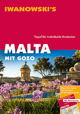 Kartonierter Einband Malta mit Gozo und Comino - Reiseführer von Iwanowski von Annette Kossow