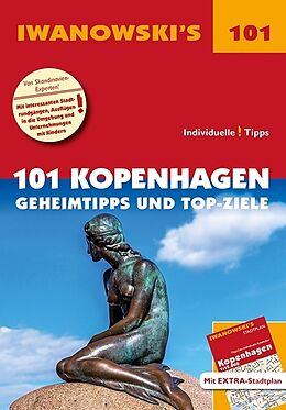 Kartonierter Einband 101 Kopenhagen - Reiseführer von Iwanowski von Ulrich Quack, Dirk Kruse-Etzbach