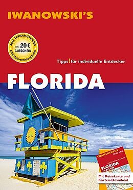 Kartonierter Einband Florida - Reiseführer von Iwanowski von Michael Iwanowski