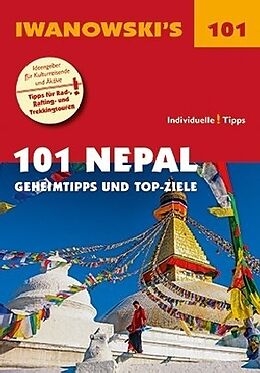 Kartonierter Einband 101 Nepal - Reiseführer von Iwanowski von Volker Häring