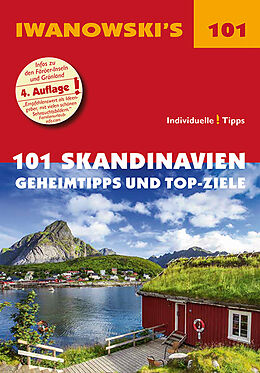 Kartonierter Einband 101 Skandinavien - Reiseführer von Iwanowski von Gerhard Austrup, Dirk Kruse-Etzbach, Andrea Lammert