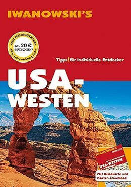 Kartonierter Einband USA-Westen - Reiseführer von Iwanowski von Margit Brinke, Peter Kränzle