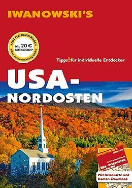 Kartonierter Einband USA Nordosten - Reiseführer von Iwanowski von Margit Brinke, Peter Kränzle
