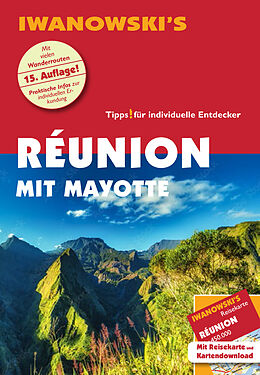 Kartonierter Einband Réunion mit Mayotte - Reiseführer von Iwanowski von Rike Stotten