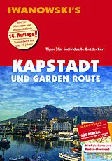 Kartonierter Einband Kapstadt und Garden Route - Reiseführer von Iwanowski von Dirk Kruse-Etzbach