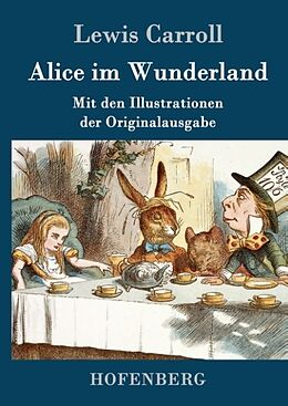 Fester Einband Alice im Wunderland von Lewis Carroll