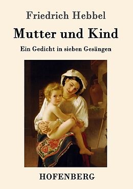 Kartonierter Einband Mutter und Kind von Friedrich Hebbel
