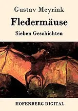 E-Book (epub) Fledermäuse von Gustav Meyrink