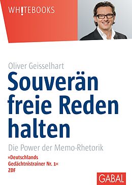 E-Book (pdf) Souverän freie Reden halten von Oliver Geisselhart
