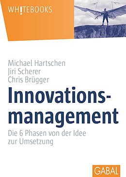 E-Book (pdf) Innovationsmanagement von Michael Hartschen, Jiri Scherer, Chris Brügger