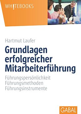 E-Book (pdf) Grundlagen erfolgreicher Mitarbeiterführung von Hartmut Laufer
