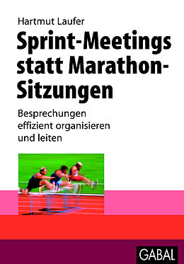 E-Book (pdf) Sprint-Meetings statt Marathon-Sitzungen von Hartmut Laufer
