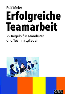 E-Book (pdf) Erfolgreiche Teamarbeit von Rolf Meier