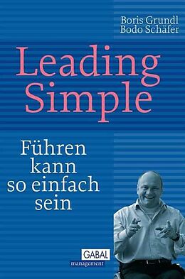 E-Book (pdf) Leading Simple von Boris Grundl, Bodo Schäfer