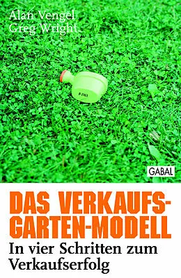 E-Book (pdf) Das Verkaufs-Garten-Modell von Alan Vengel, Greg Wright